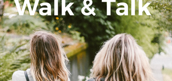 Walk & Talk 